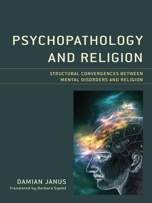 cover image of Psychopathology and Religion